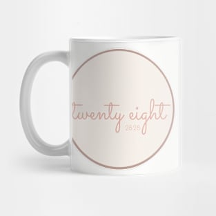 TWENTY EIGHTER Mug